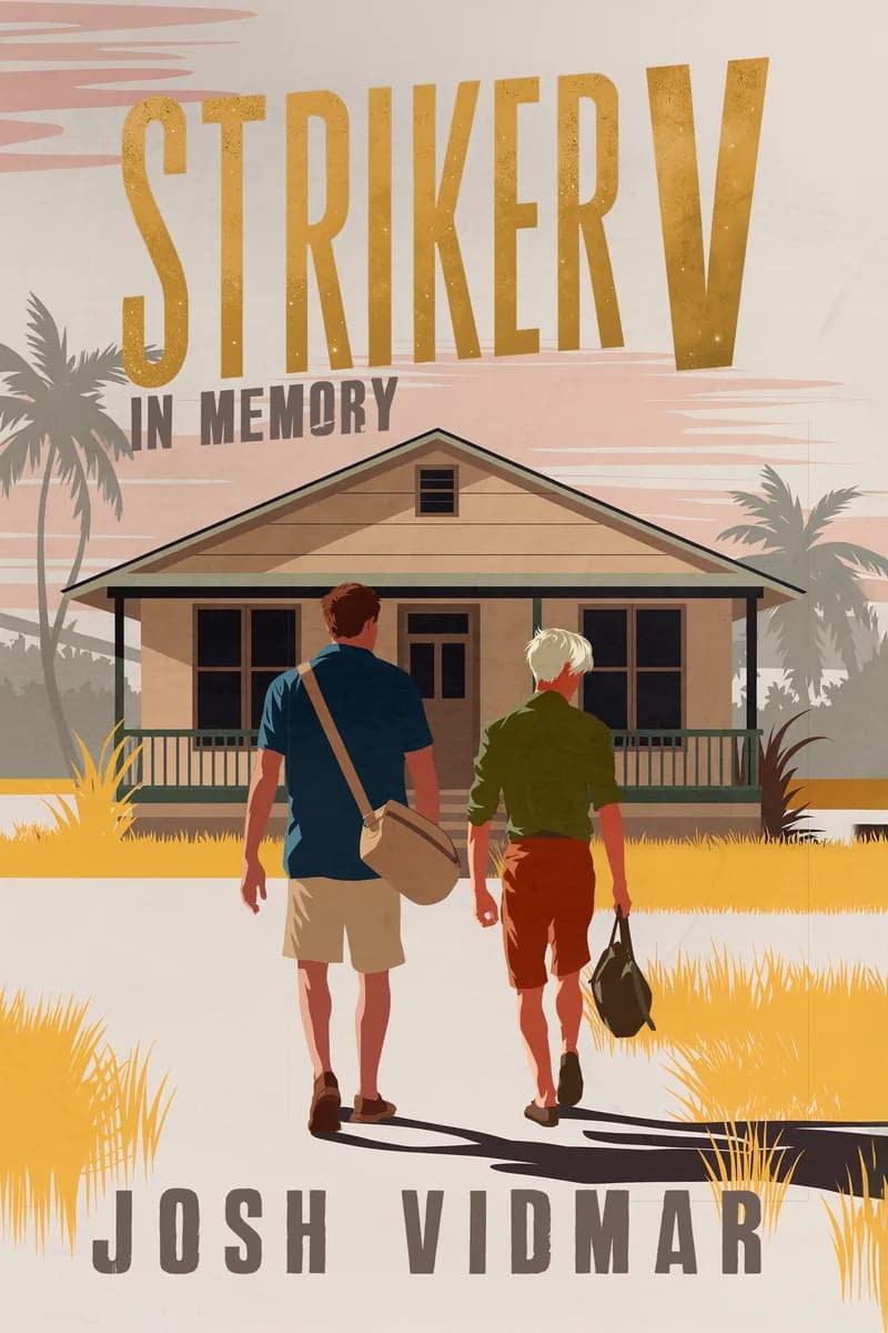 Striker V: In Memory