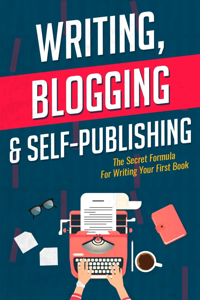 Writing, Blogging & Self-Publishing