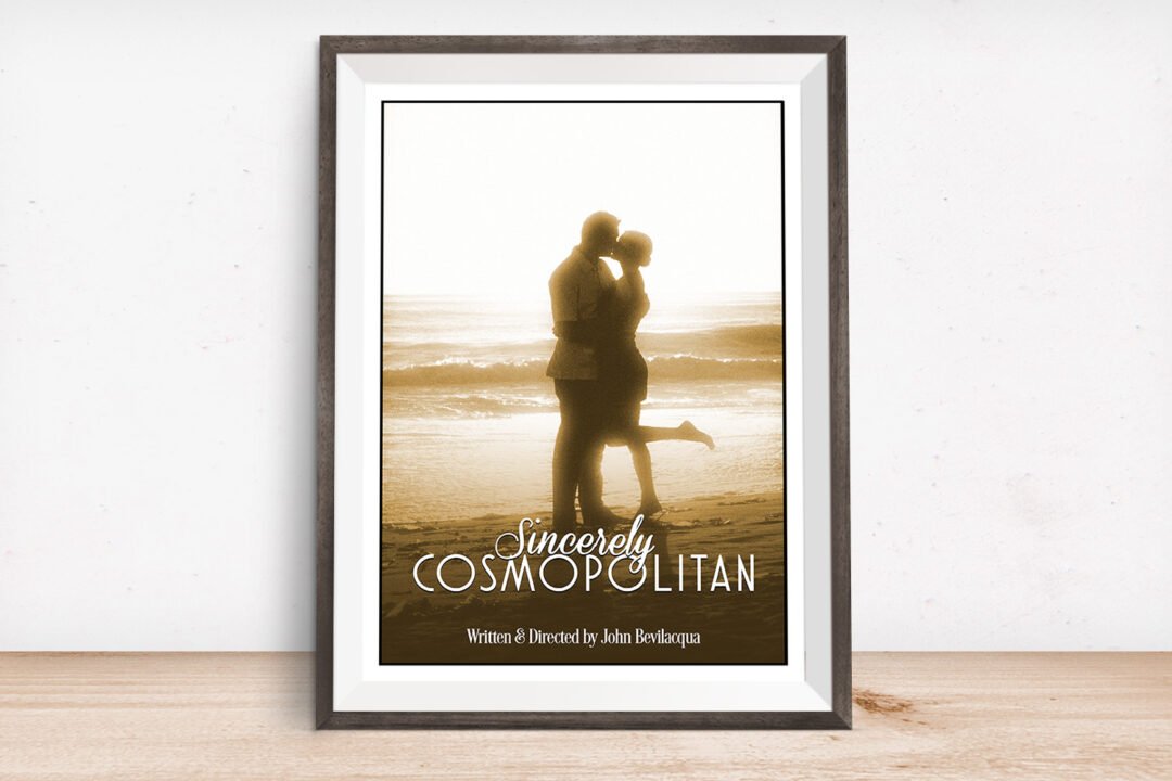 Sincerely Cosmopolitan - Movie Poster