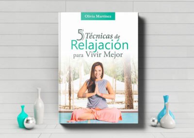 5 Tecnicas de Relajacion para vivir mejor