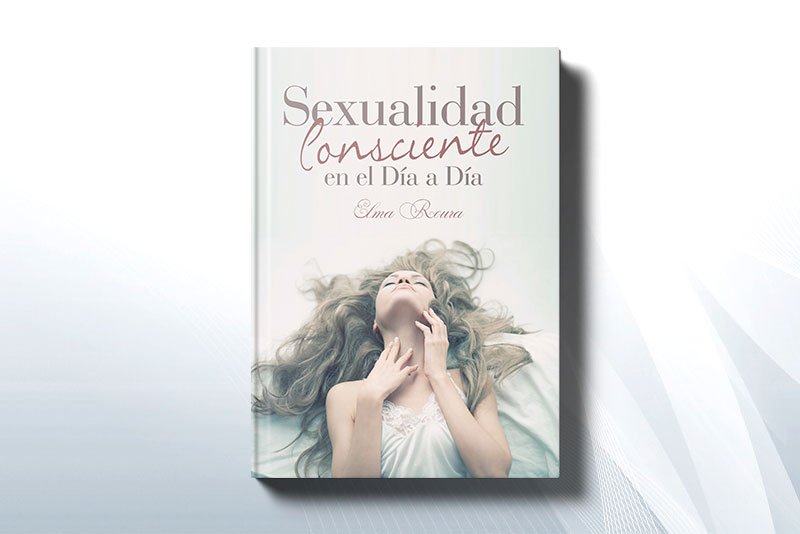 Sexualidad consciente en el día a día