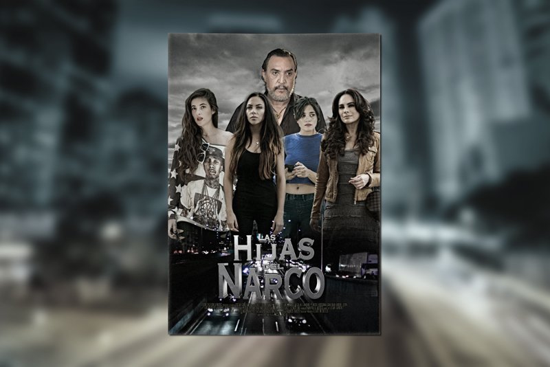 Las Hijas del Narco Poster Pelicula