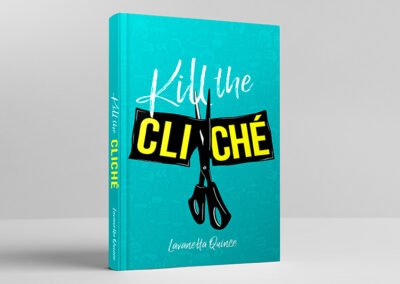 Kill The Cliché