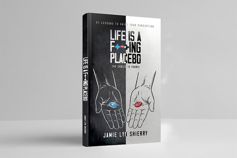 Life Is A F+-+ing Placebo