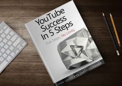 YouTube Success In 5 Steps