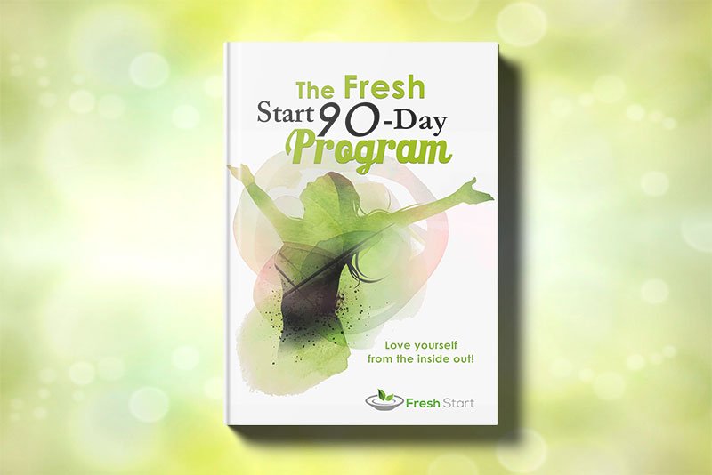 The Fresh Start 90 Day Program