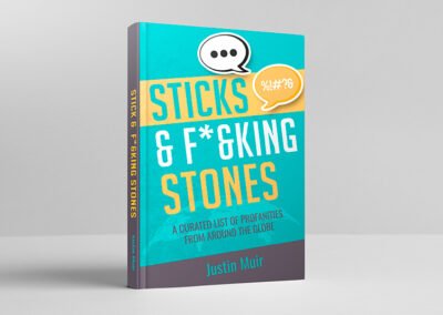 Sticks & F*&king Stones