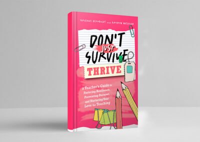 Don’t Just Survive Thrive